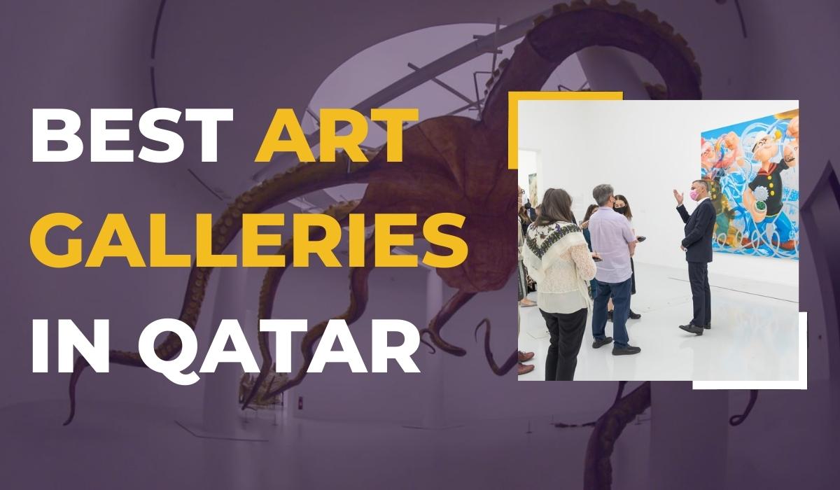 Best Art Galleries in Qatar